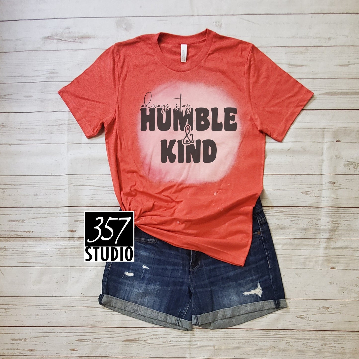 Always Stay Humble & Kind
