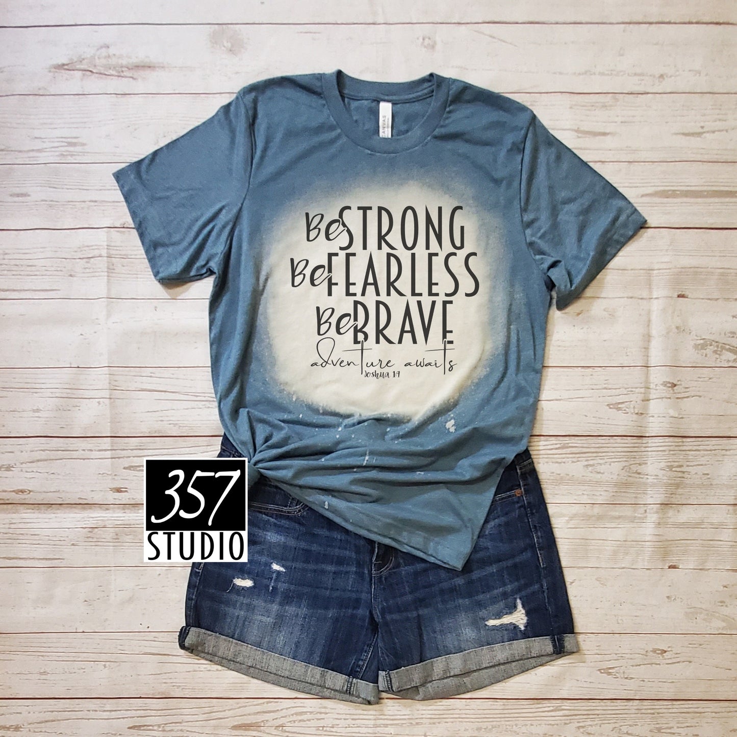 Be Strong Be Fearless Be Brave